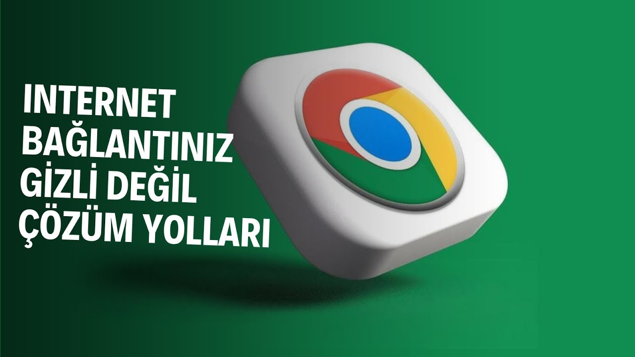 Bağlantınız Gizli Değil Hatası [%100 Çözüm]