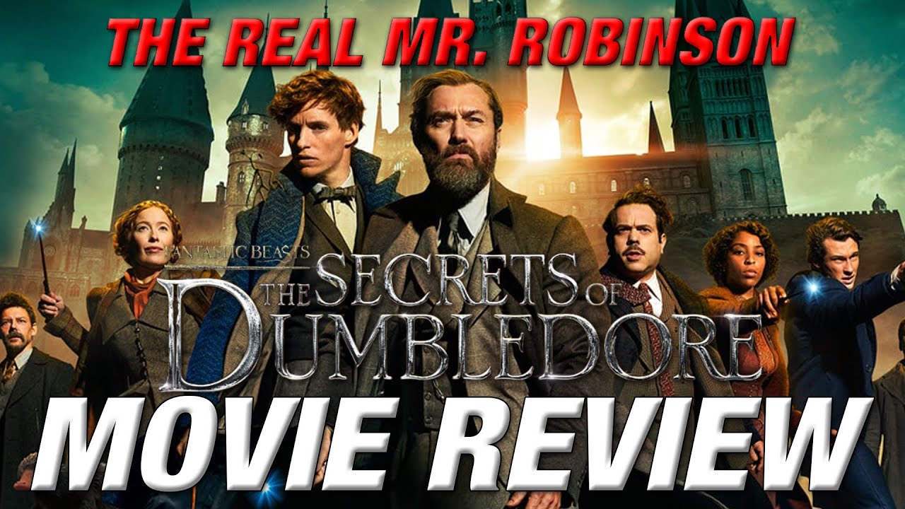 FANTASTIC BEASTS: THE SECRETS OF DUMBLEDORE Movie Review (BETTER THAN CRIMES OF GRINDELWALD?)