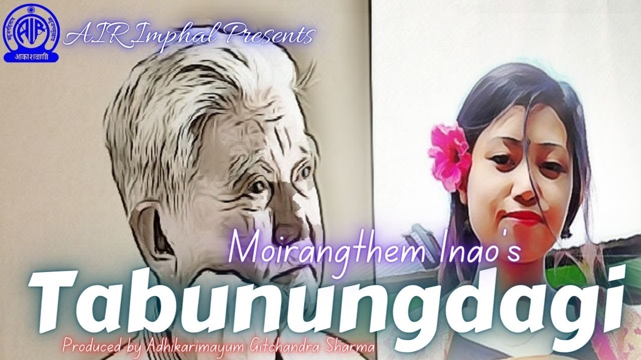 Tabunungdagi | Radio Lila | Moirangthem Inao