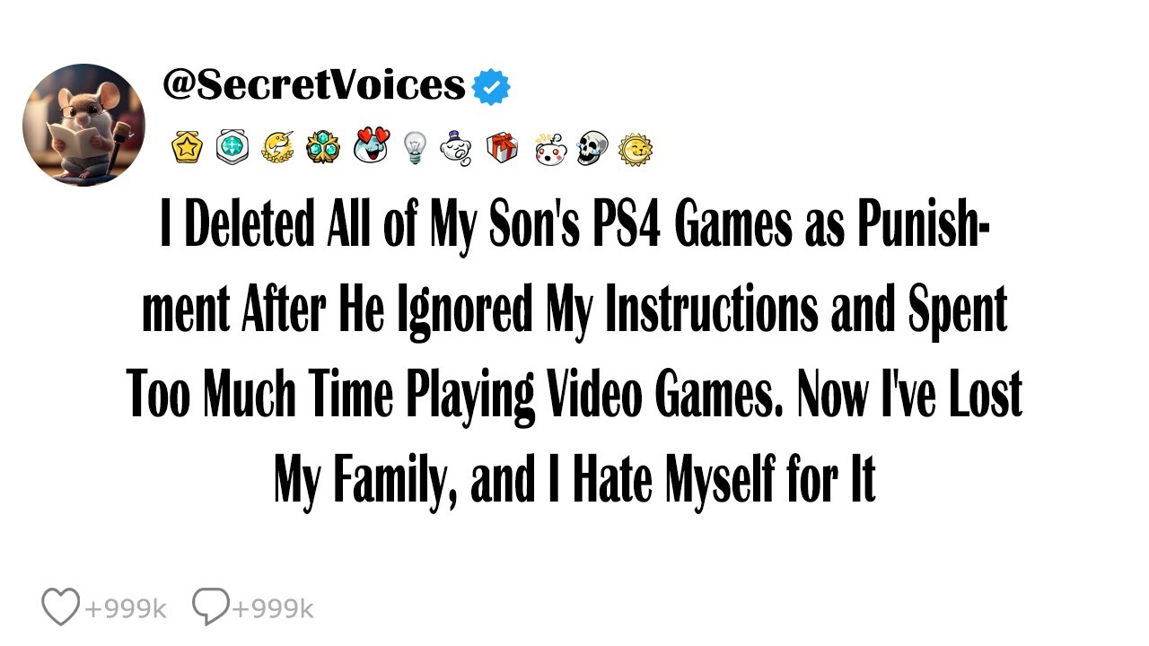 I Deleted All of My Son's PS4 Games as Punishment After He Ignored My Instructions and Spent Time...