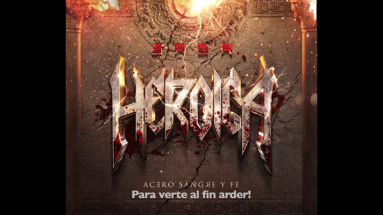 Saga Heroica - Tu gloria, Mi voluntad