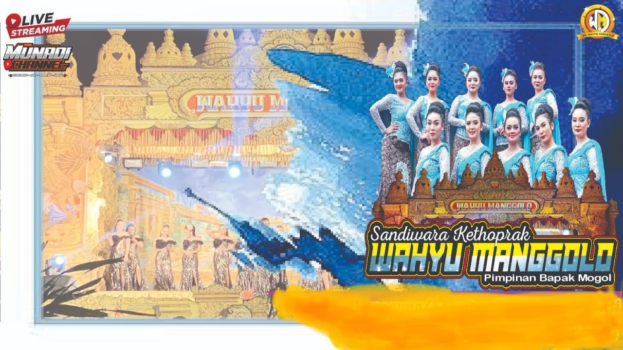 ✅ LIVE STREAMING KETOPRAK WAHYU MANGGOLO PRIMIER CERITA : SRIHUNING MUSTIKO TUBAN