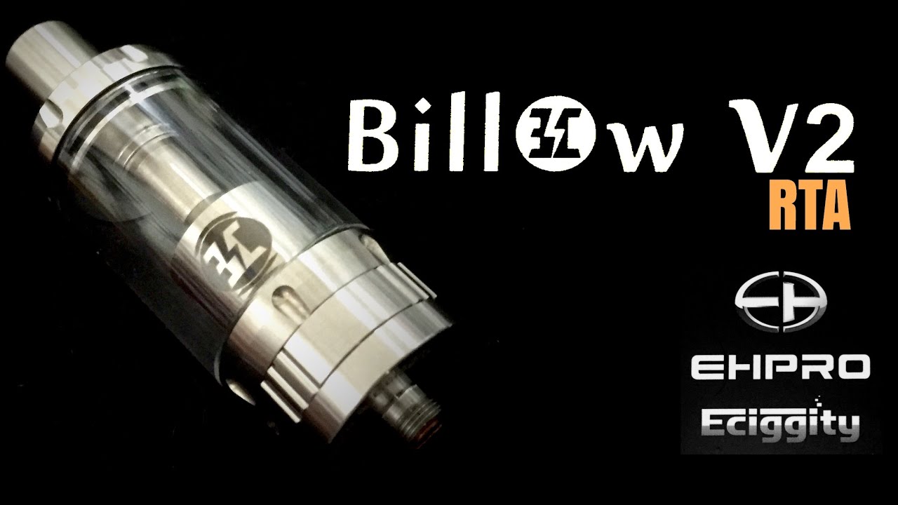 Billow V2 By Eciggity & Ehpro