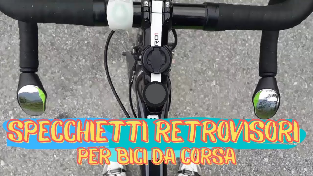 Specchietti per bici da corsa. Prova su strada