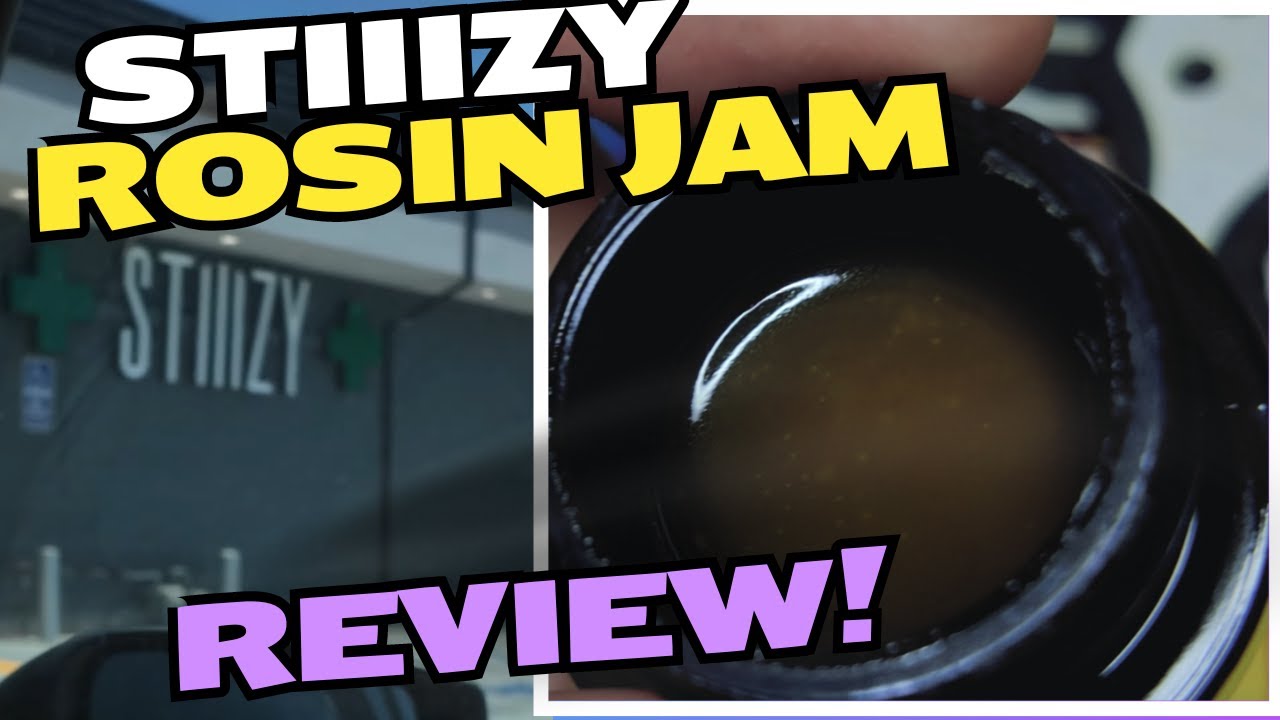 Stiiizy Rosin Jam - The Future of Extracts (Review)