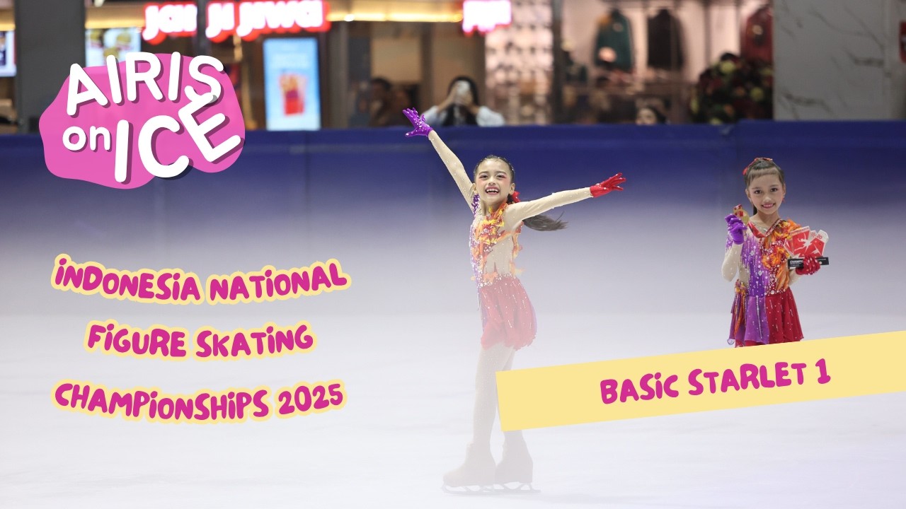#AIRISONICEIndonesia National Ice Skating Championships 2025 - 1st Place Basic Starlet 1