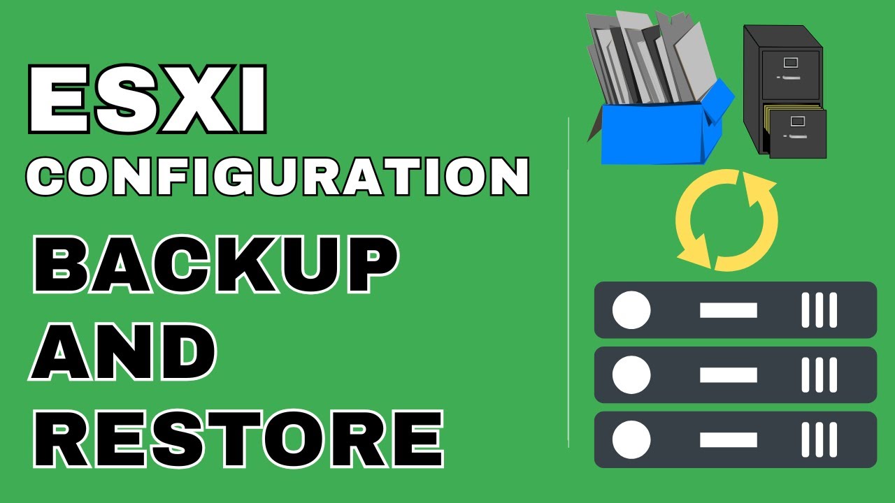 How to Back Up and Restore ESXi Host Configuration | Back up and Restore ESXi host