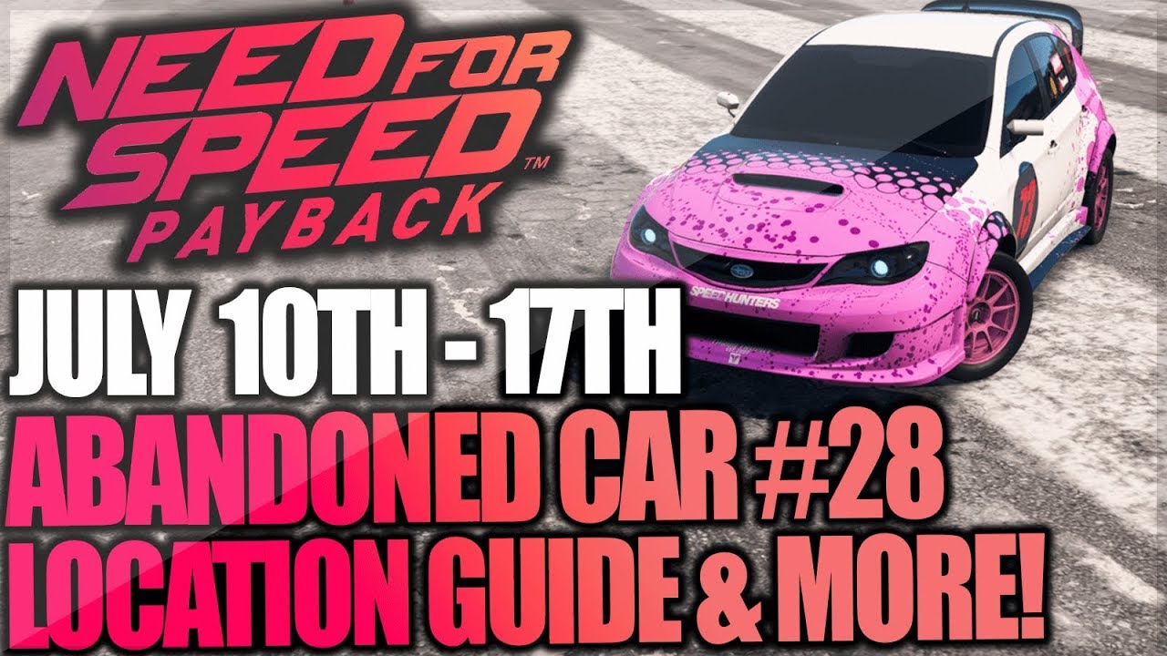 Need For Speed Payback Abandoned Car #28 - Location Guide + Gameplay - UDO SUBARU WRX STI!