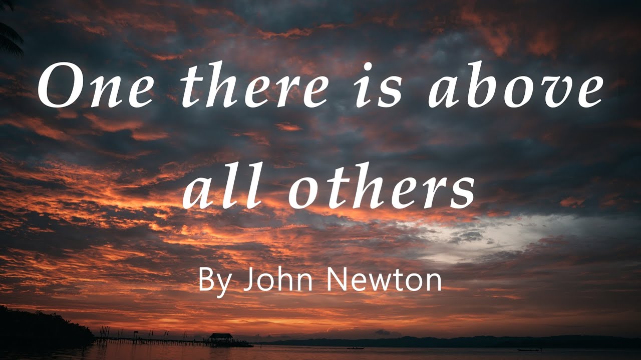 One there is above all others | Christian Hymns | Whiddon valley Evangelical Church