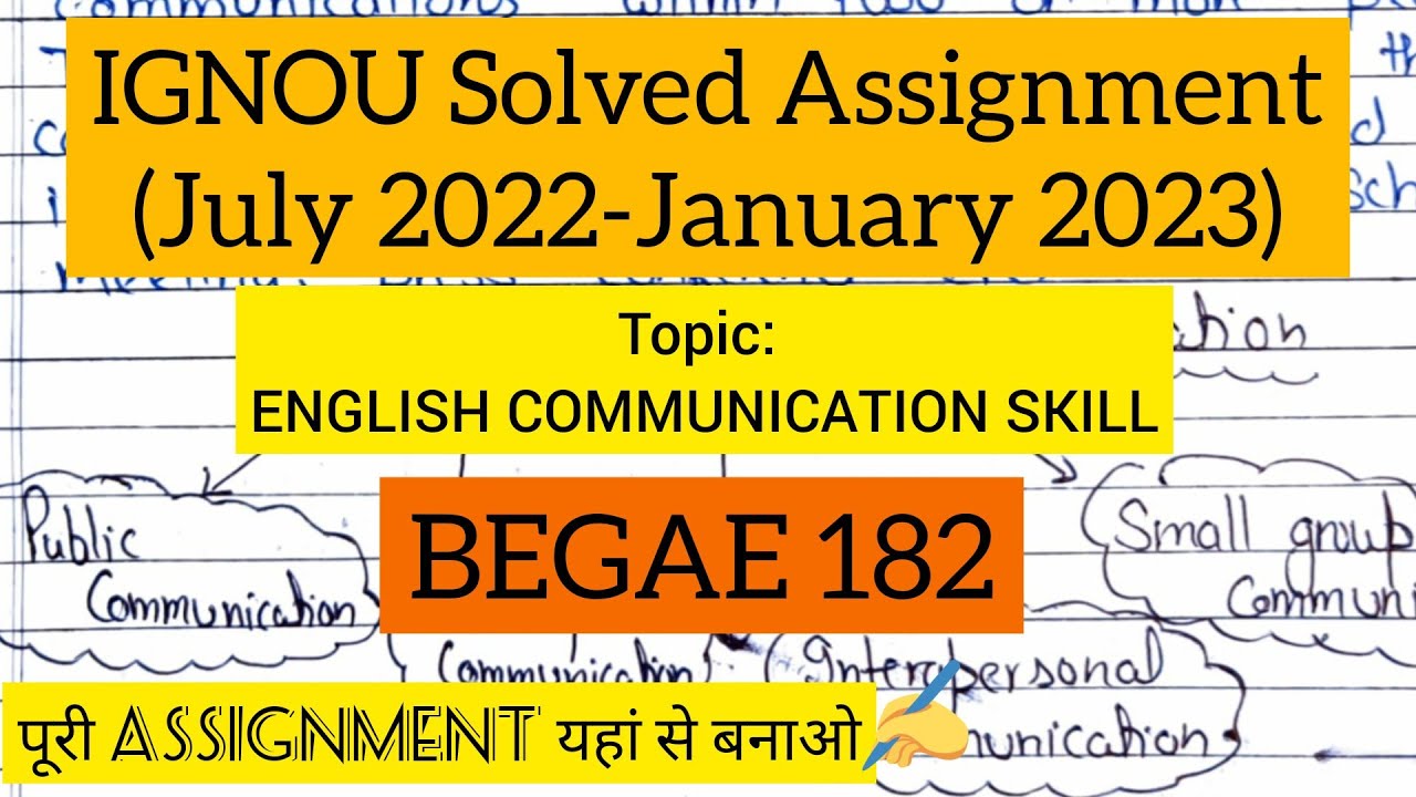 BEGAE 182 Handwritten Solved Assignment 2023 || IGNOU|| English Communication skills||