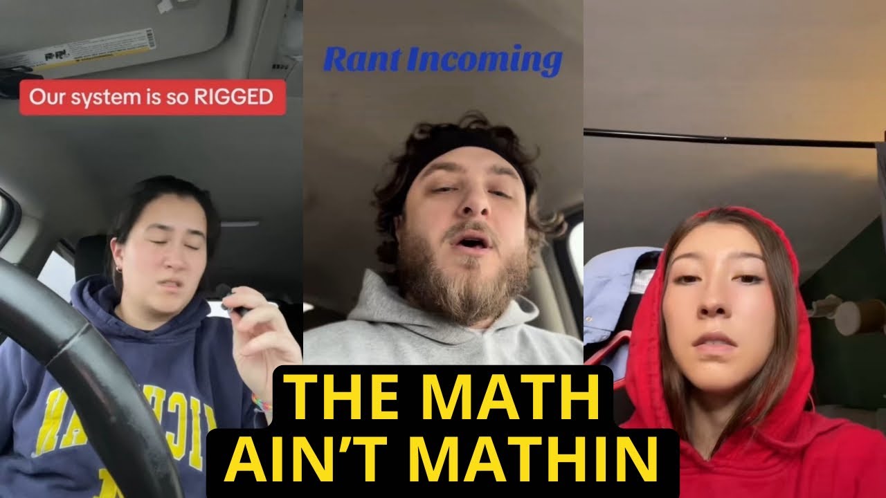 The Math Ain’t Mathin | TikTok Rants On Making Sense Of The Present State Of The Economy In 2024