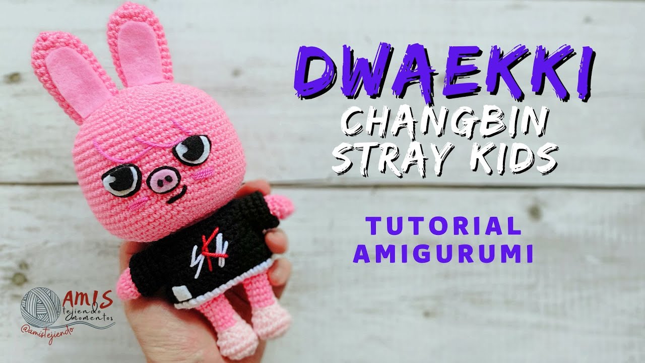 Dwaekki SKZOO Amigurumi Tutorial | Changbin | Amis Tejiendo Momentos ENG/SPA Subs