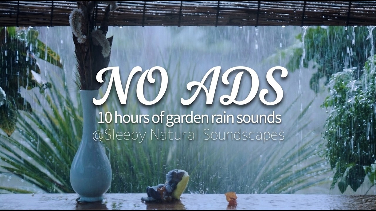 (No Ads)Rain Sounds | in garden |  Relaxing Ambience for Deep Sleep, Focus, and Meditation