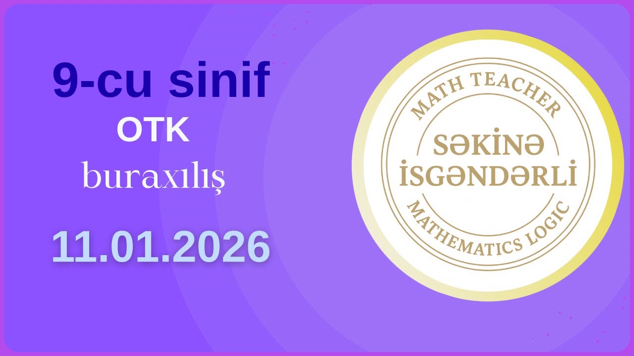 9-cu sinif OTK RİYAZİYYAT 11.01.2026