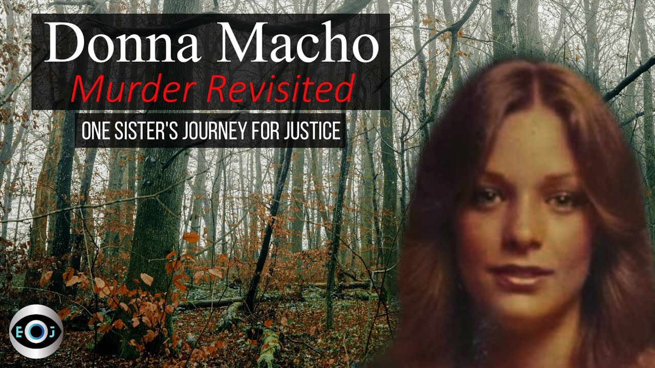 Donna Macho Cold Case Update | Eye On Justice Investigates