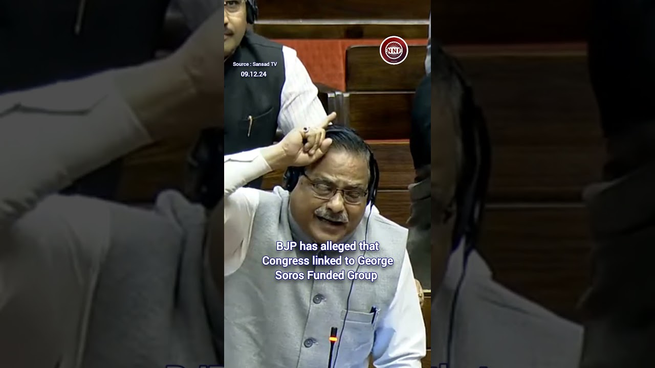 BJP has alleged that Congress linked to George Soros Funded Group 