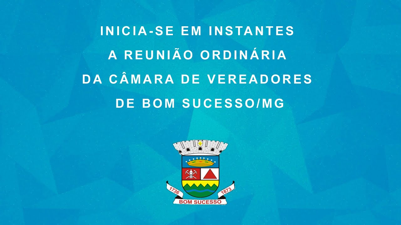 Reunião Ordinária da Câmara de vereadores de Bom Sucesso MG 03/02/2026
