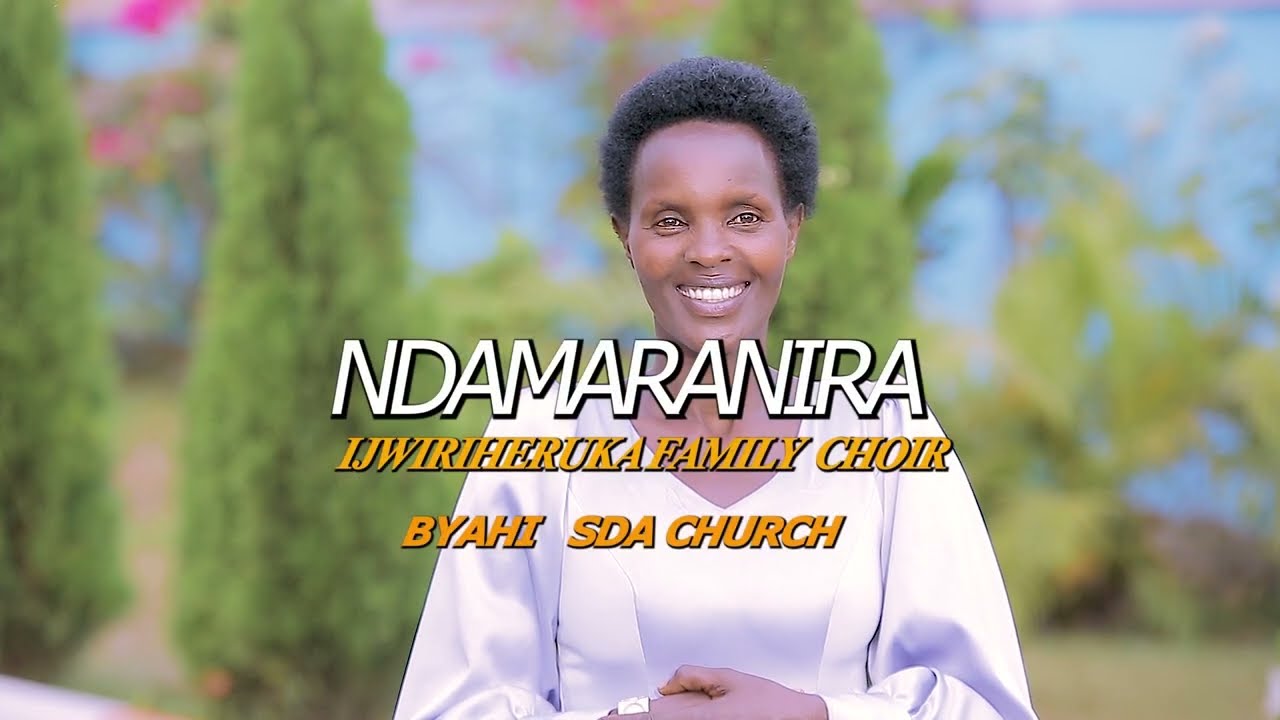 NDAMARANIRA Full Video by  IJWIRIHERUKA Family Choir 2025 BYAHI SDA