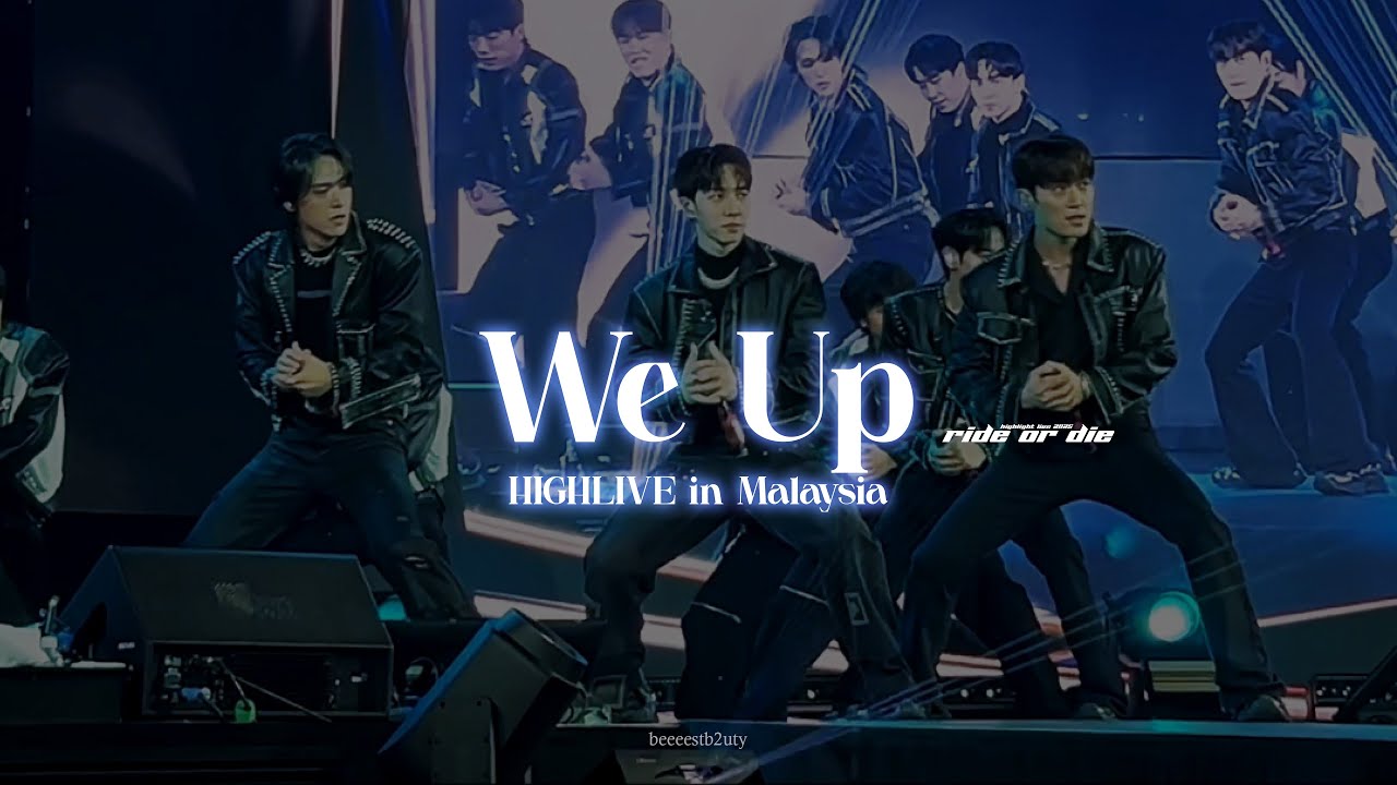 [HIGHLIVE] 비스트 (BEAST) 하이라이트 (HIGHLIGHT) [RIDE OR DIE] IN KL - WE UP