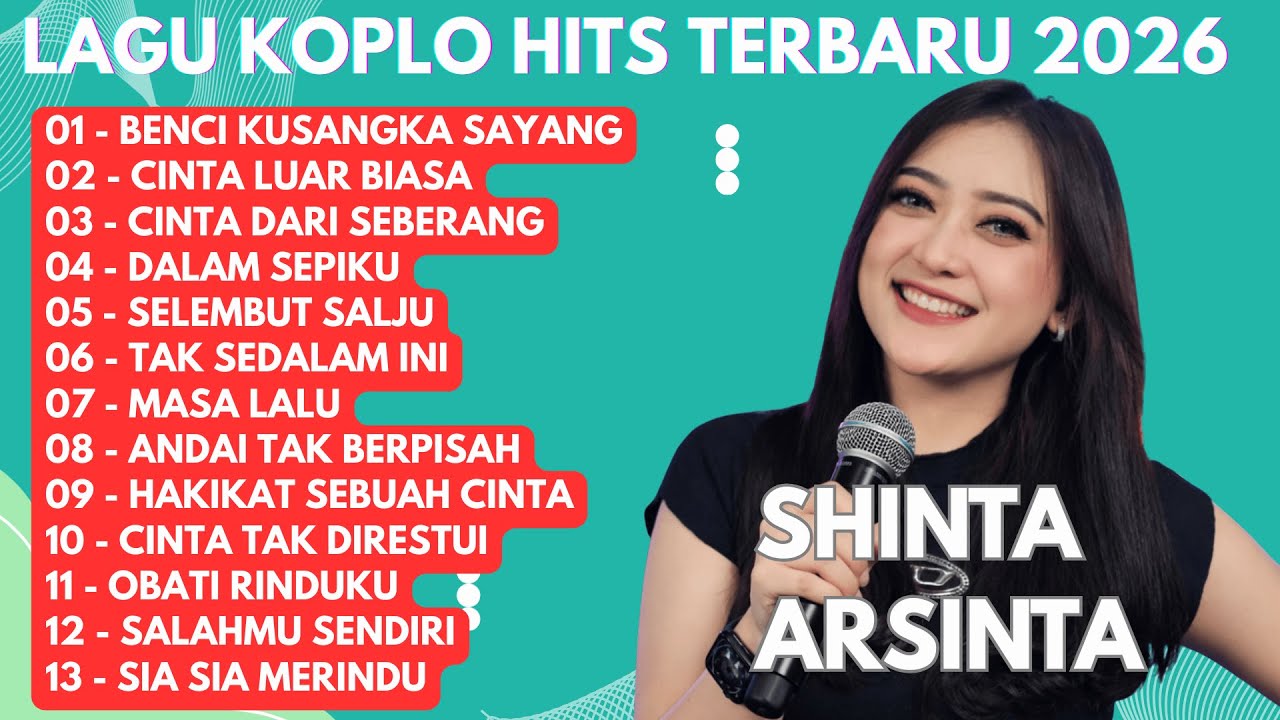 DANGDUT KOPLO FULL ALBUM TERBARU 2026 - SHINTA ARSINTA
