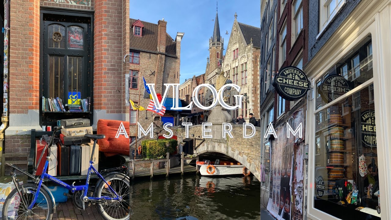 Vlog- Un día en Amsterdam