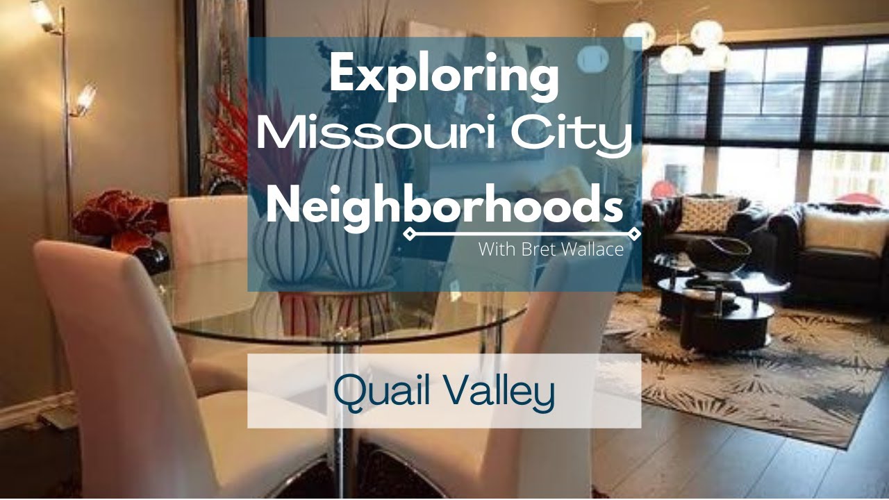 Quail Valley Missouri City, Texas. With Ft. Bend Texas Realtor Bret Wallace [Virtual Tour]