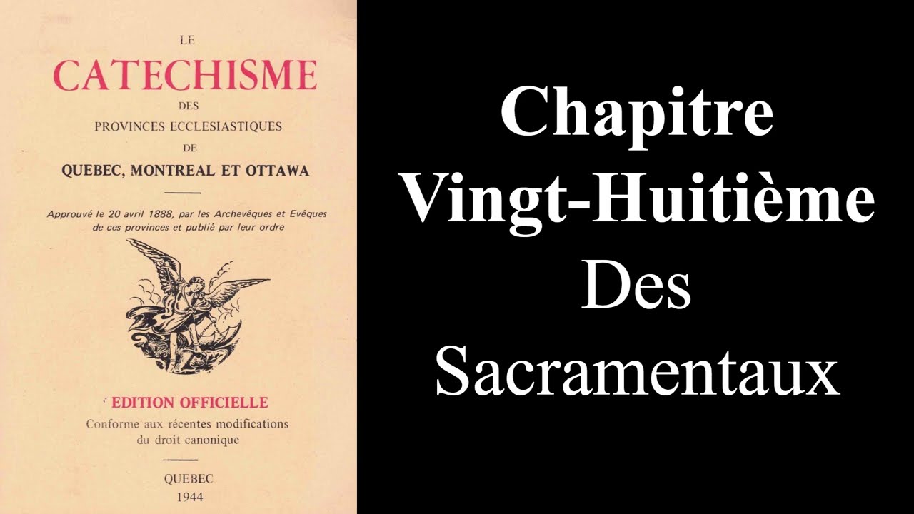 Leçon 28 du Petit Catéchisme du Québec