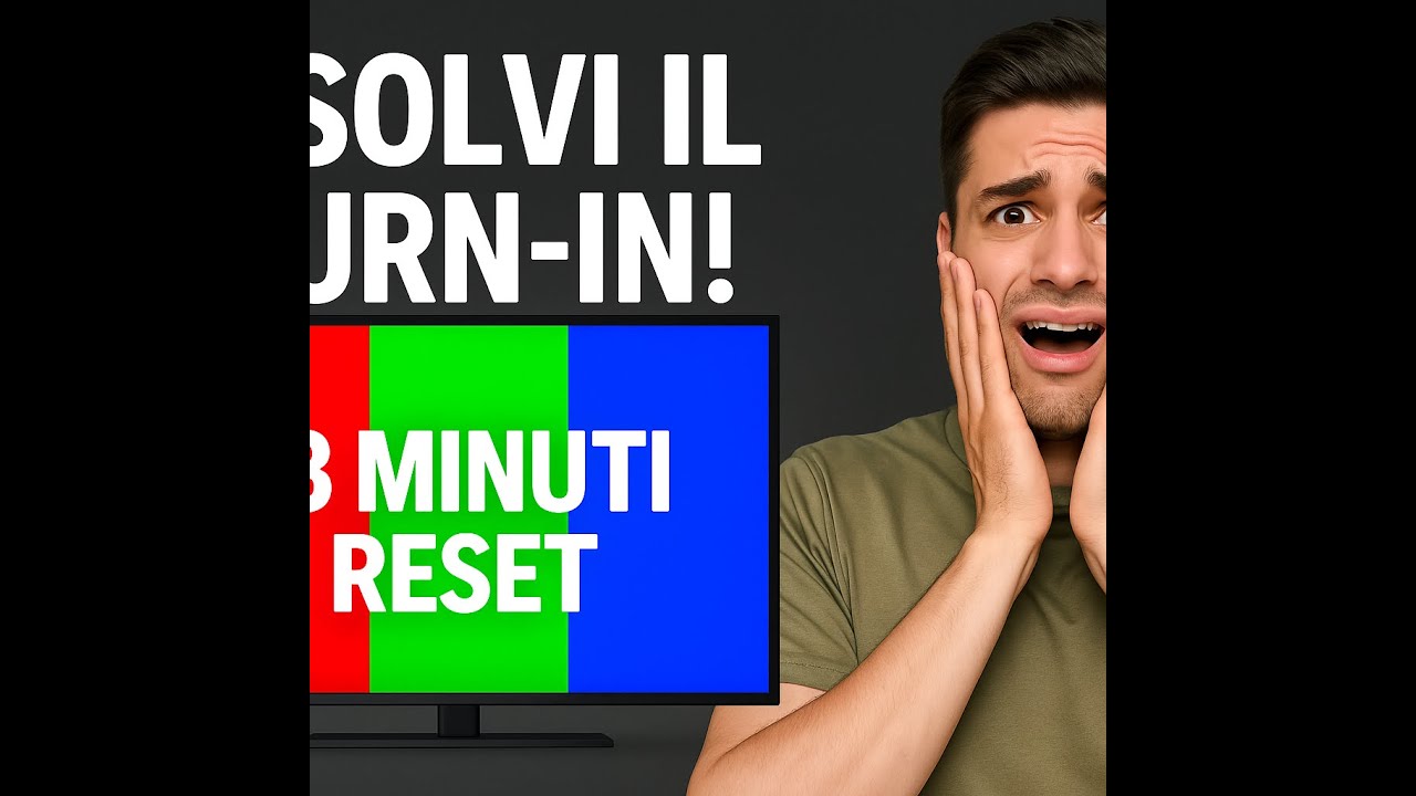 RISOLVI IL BURN-IN | Loop RGB per OLED, LCD, AMOLED &ndash; 28 Minuti Reset