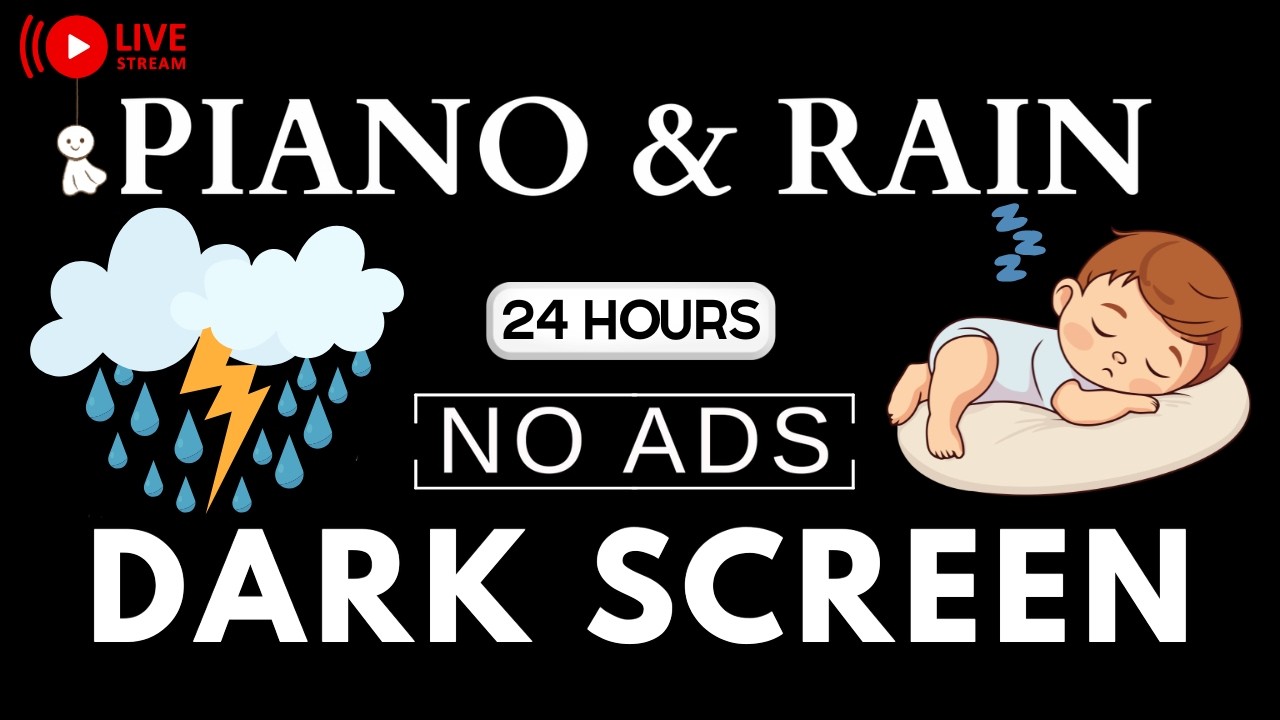 Piano Music & Rain Sounds No Ads Live Stream | Black Screen for Peaceful Relaxation, Soothing Piano