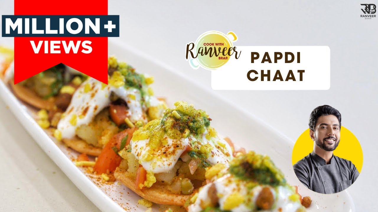 Easy Tasty Papdi Chaat | बाज़ार जैसी बढ़िया पापड़ी चाट घर पे बनाये | Chef Ranveer Brar