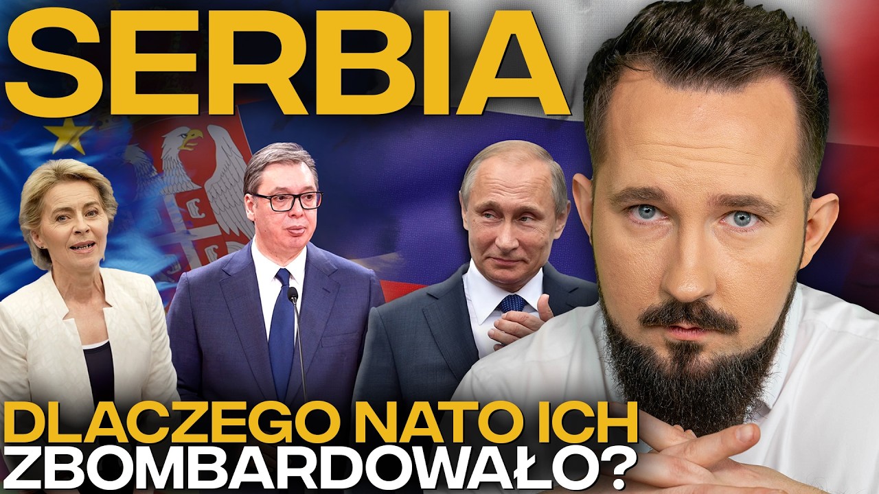 SERBIA: Brama ROSJI i CHIN do EUROPY? #BizON