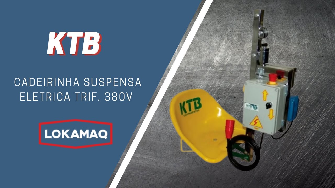 Guia de uso: Cadeirinha suspensa elétrica 380v KTB