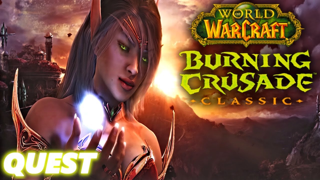 TBC Classic WoW: The Finest Down - Quest