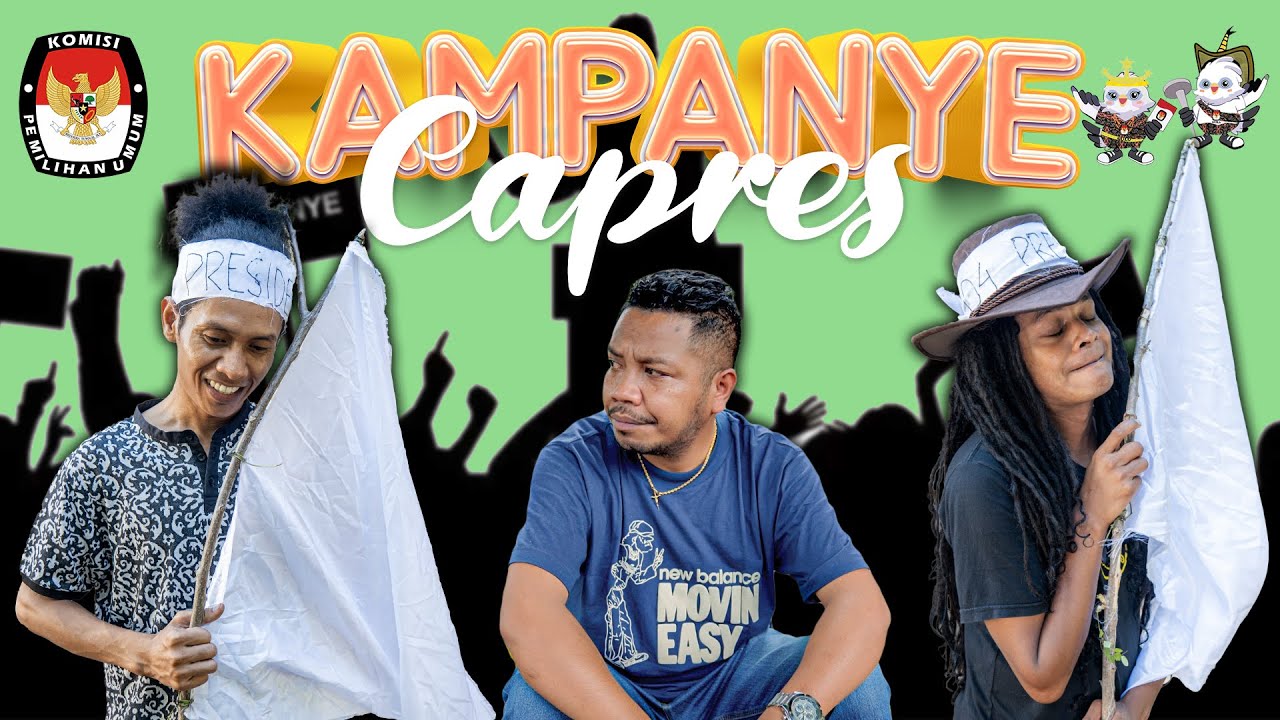 KAMPUNG TAWA ep. KAMPANYE CAPRES ||  Kaboax Katawa Bareng Orang Kupang