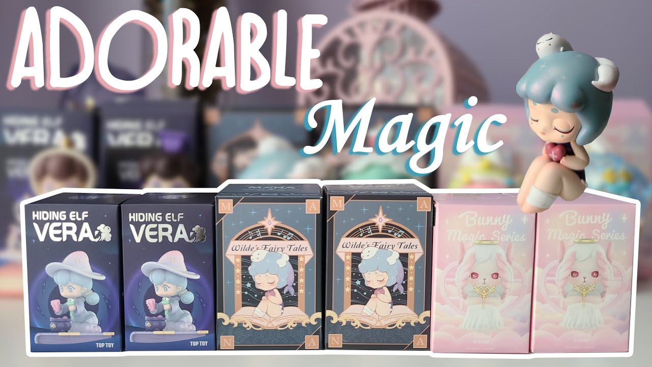 Adorable Magic Blind Box Unboxing (Popmart Bunny, Toptoy Hiding Elf Vera & Wilde's Fairy Tales)