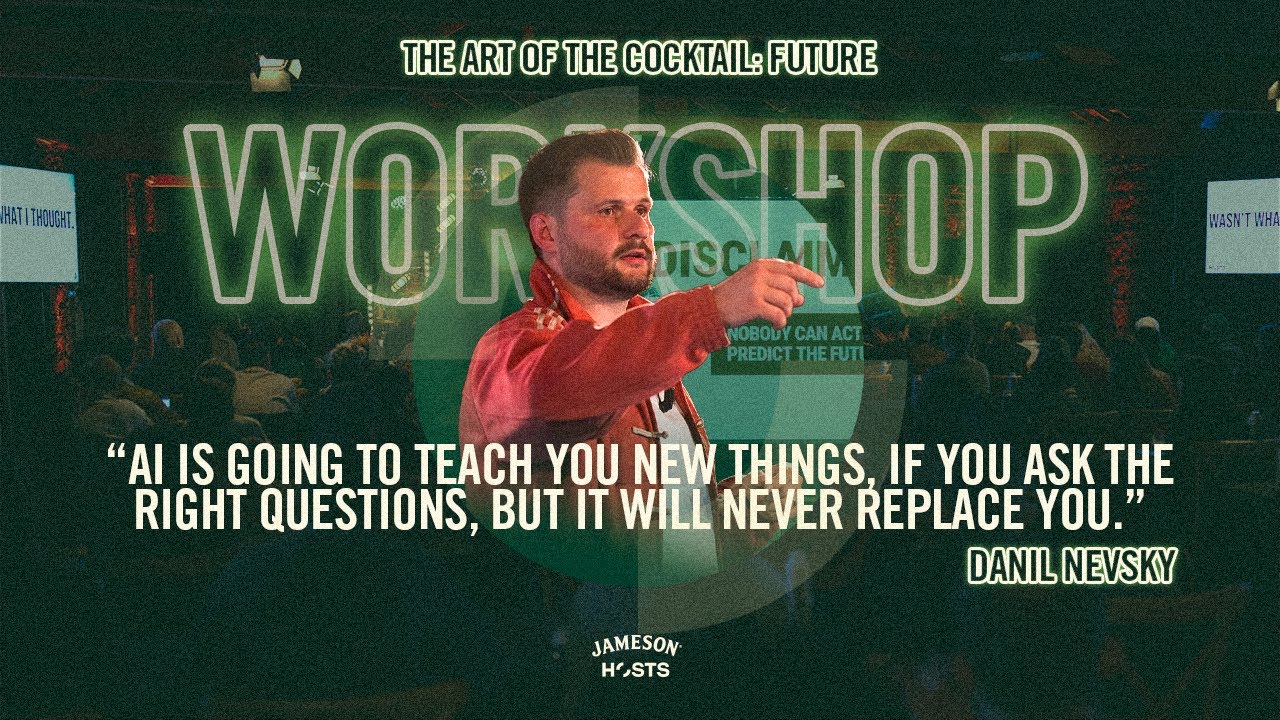 Danil Nevsky | The Art of the Cocktail - Future | Jameson HOSTS