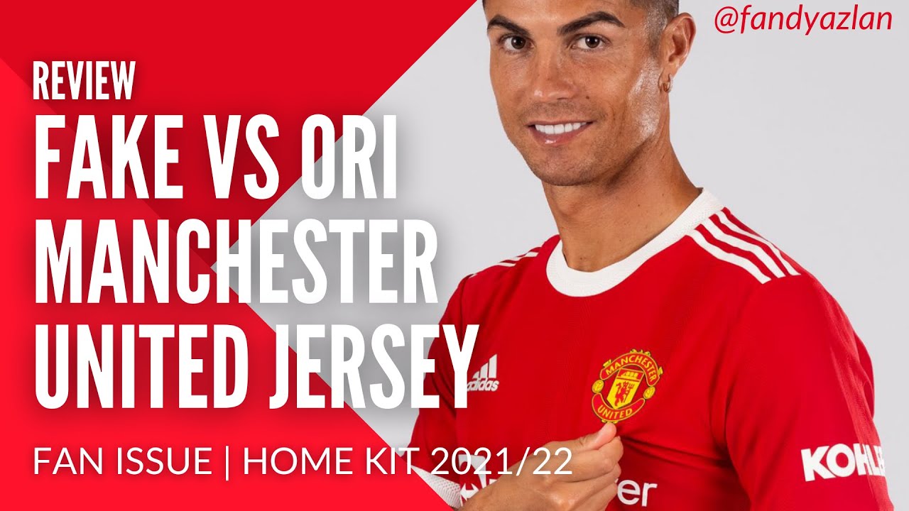 FAKE VS AUTHENTIC (ORI) MANCHESTER UNITED HOME KIT 2021/2022 | FT CRISTIANO RONALDO