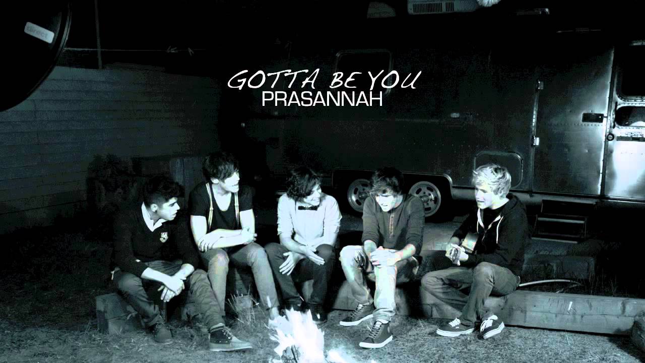One Direction - Gotta Be You (Cover) - Prasannah