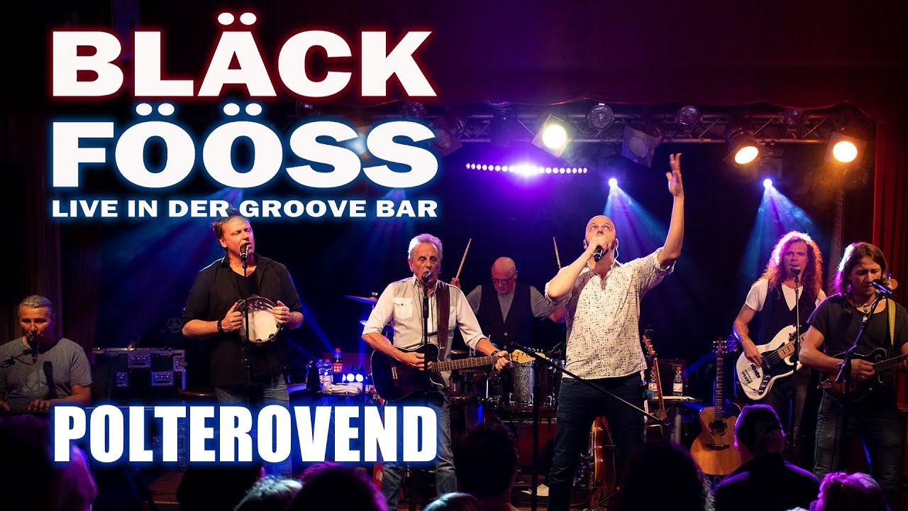 BLÄCK FÖÖSS - Polterovend (Live Groove Bar)