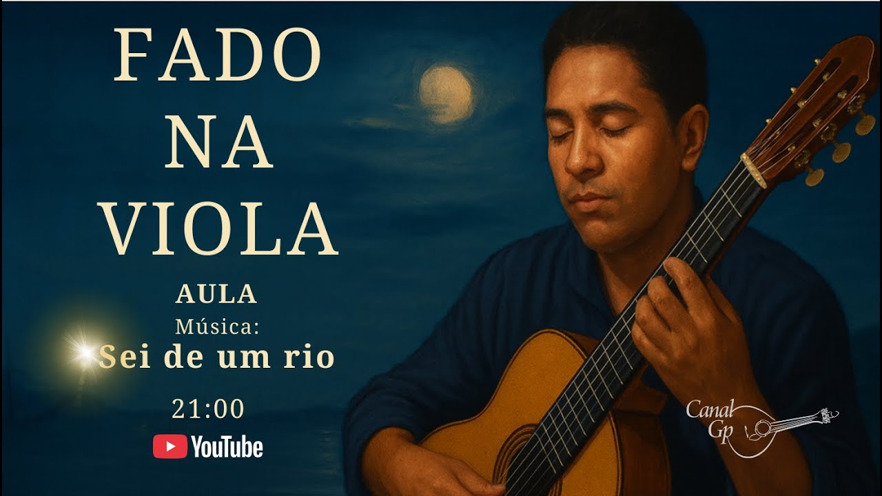 Live 10 - Sei de um rio - FADO NA VIOLA