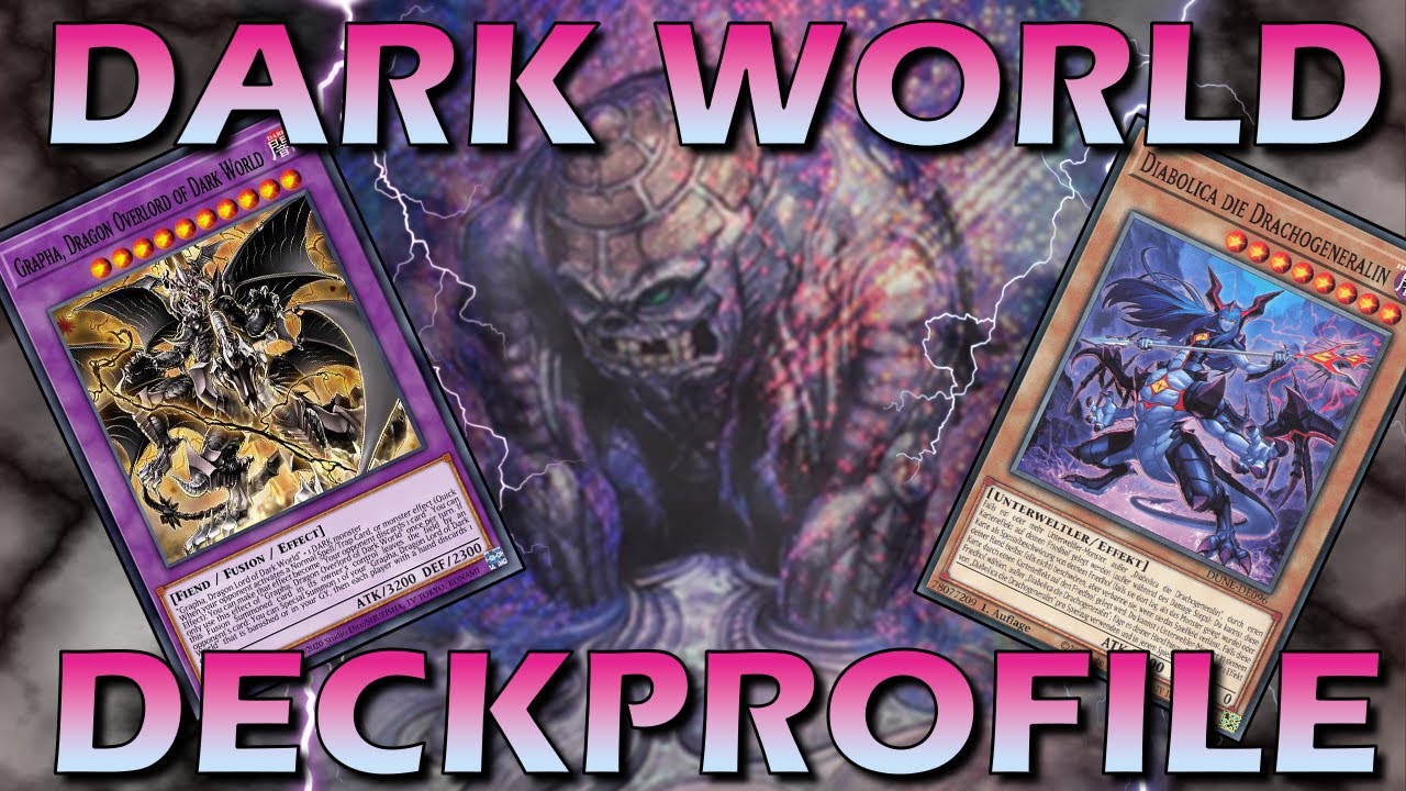 YuGiOh! Finstere Welt Deckprofile ✝ ziehen bis der Arzt kommt! [2023 / post DUNE / Deutsch]