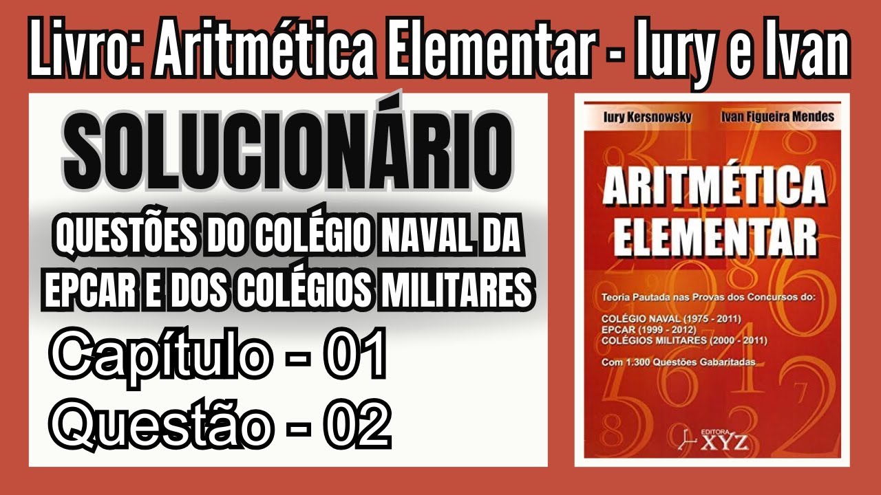 Solucionário: Aritmética Elementar - Iury e Ivan | Cap 01 - Questão 1.2