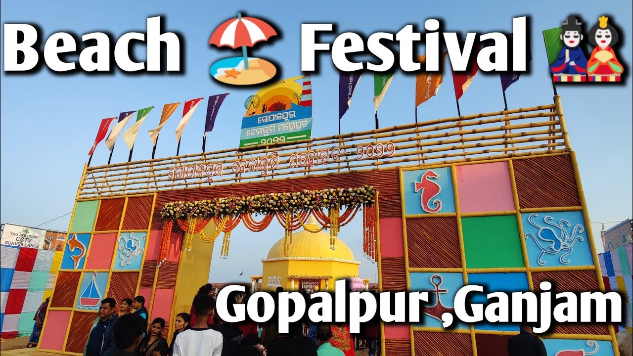 Gopalpur Beach Festival 2022 II Gopalpur Beach II Ganjam Festival II  Ganjam Vlogs