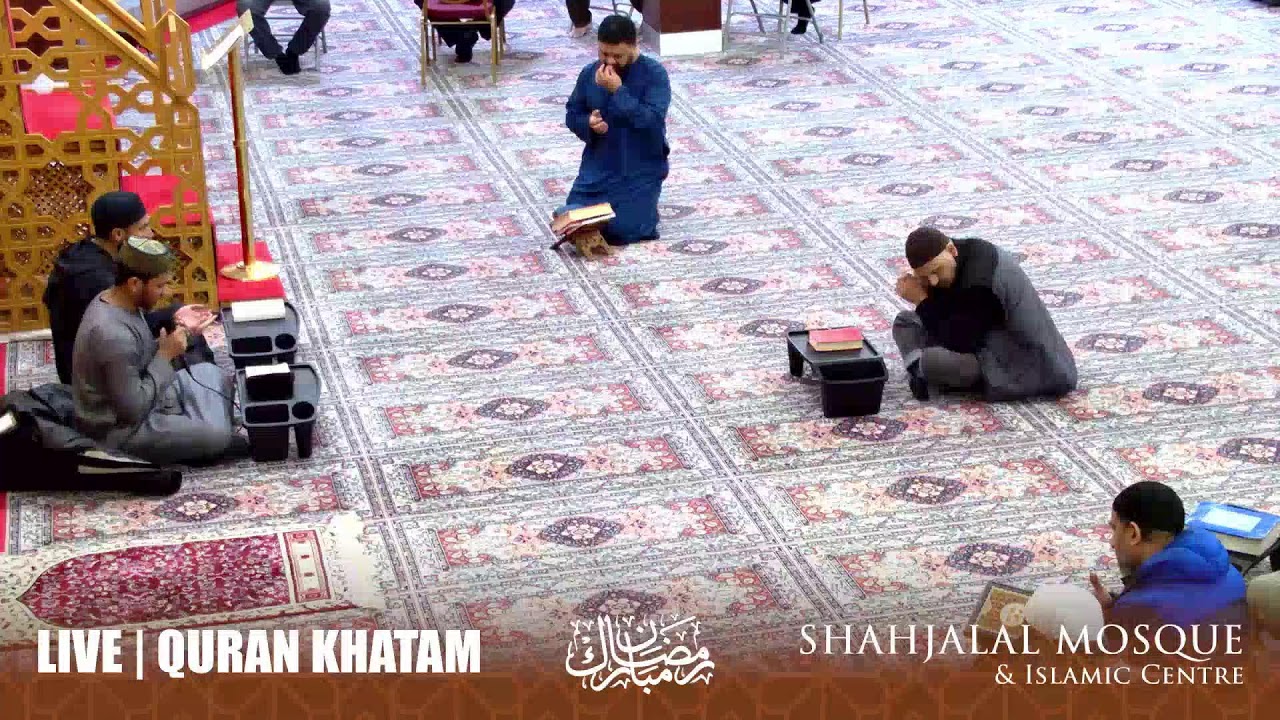 DAY - 23 | LIVE QURAN KHATAM |RAMADAN 2026 | SHAHJALAL MOSQUE MANCHESTER
