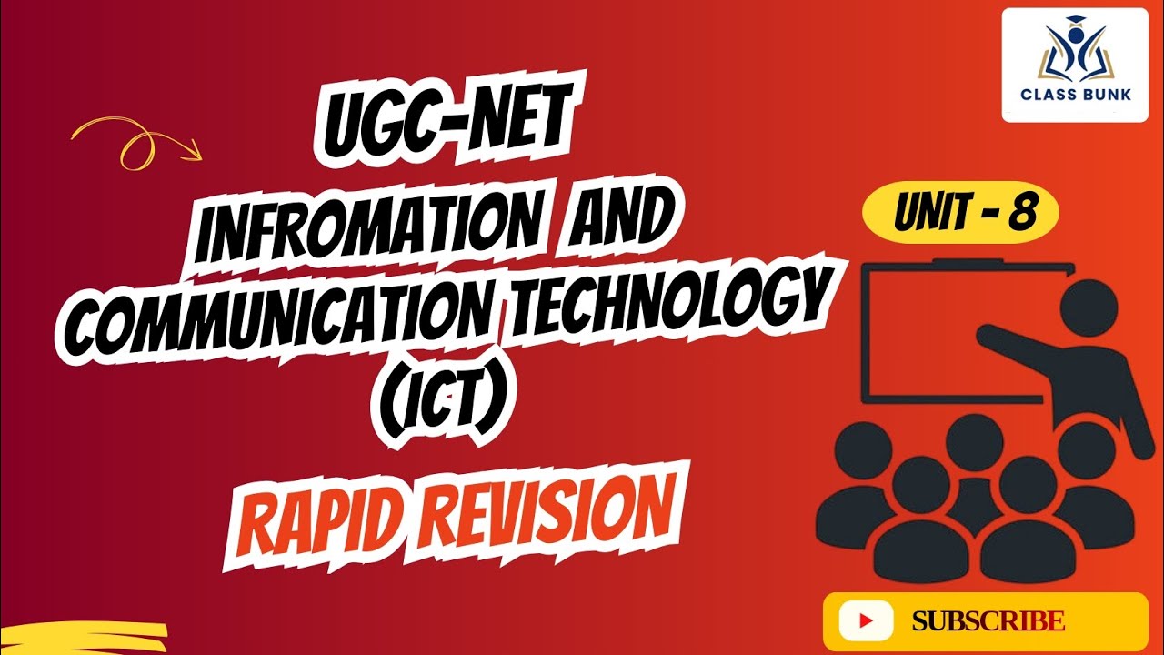 UGC NET INFORMATION AND COMMUNICATION TECHNOLOGY (ICT) – Rapid Revision | Paper 1