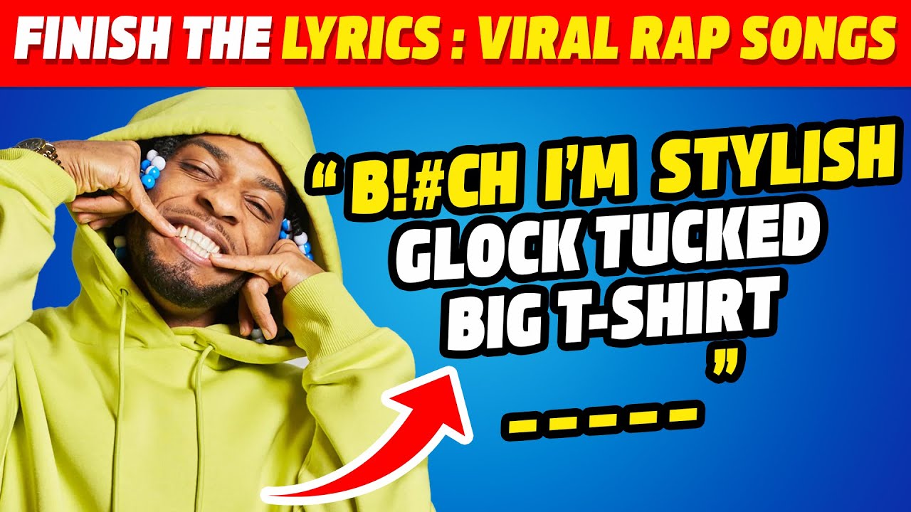 Finish the lyrics of viral rap songs of 2020-2025 | Guess the lyrics quiz | Tiktok viral rap songs