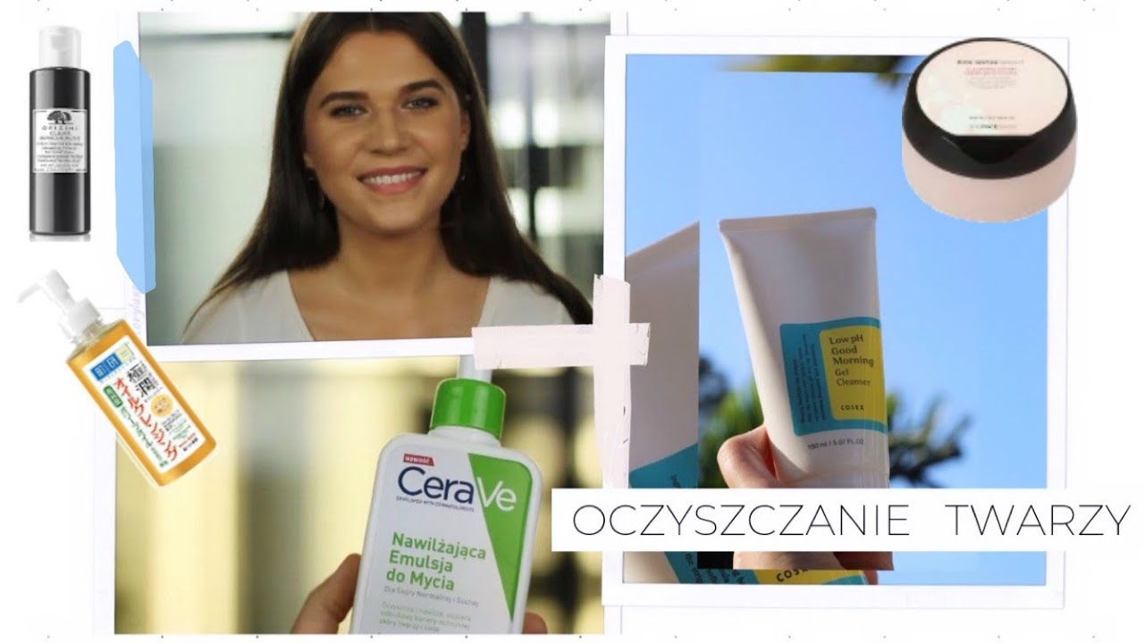 OCZYSZCZANIE TWARZY | MOJE PODEJŚCIE I ULUBIONE PRODUKTY | COSRX ORIGINS CERAVE HADA LABO