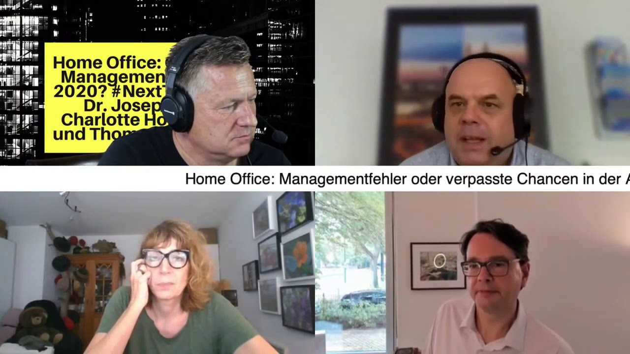 Home Office: Gr&ouml;&szlig;ter Managementfehler 2020? #NextTalk
