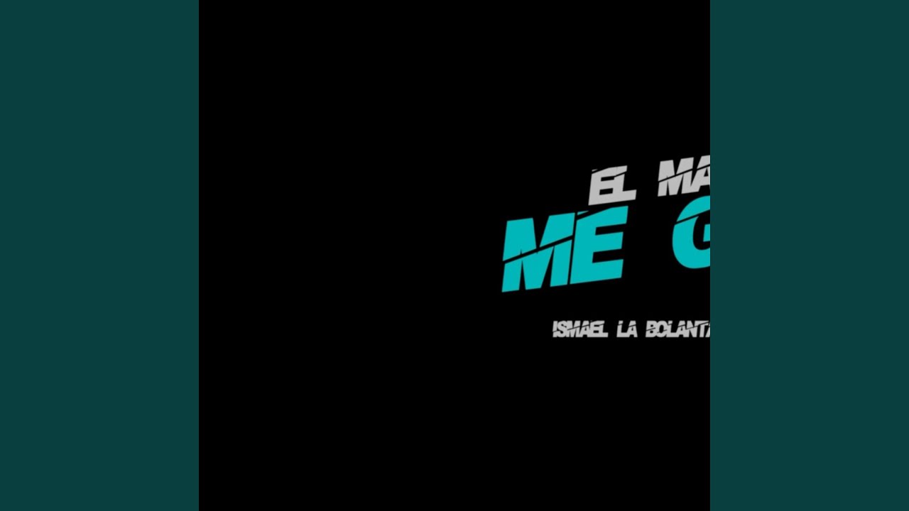 El Malo Que Me Gusta (feat. El De La Hoja)