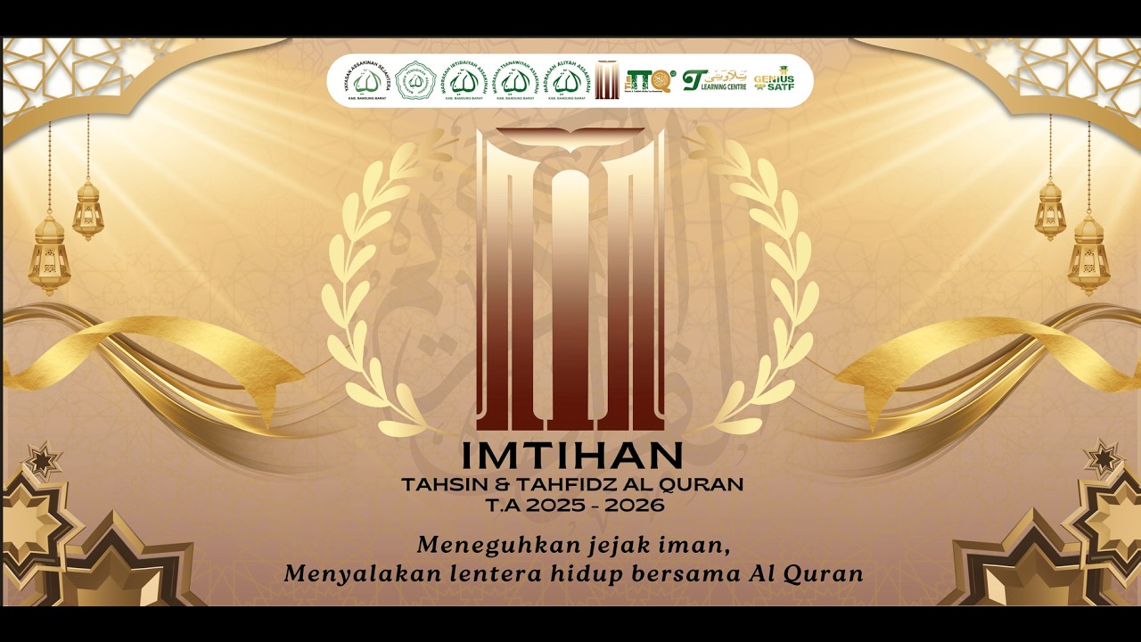 IMTIHAN Tahsin dan Tahfidz Al Quran T.A 2025 - 2026